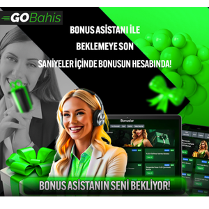 GOBahis Bonus Asistanı